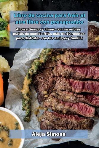 Libro de cocina para freír al aire libre con presupuesto