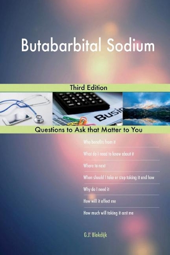 Butabarbital Sodium; Third Edition