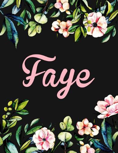 Faye: Personalised Name Notebook/Journal Gift For Women & Girls 100 Pages (Black Floral Design)