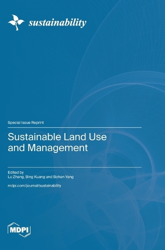 Sustainable Land Use and Management