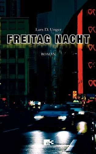 Freitag Nacht: (German)