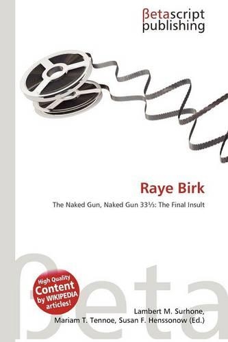 Raye Birk: (English)