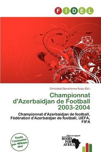 Championnat D'Azerba Djan de Football 2003-2004