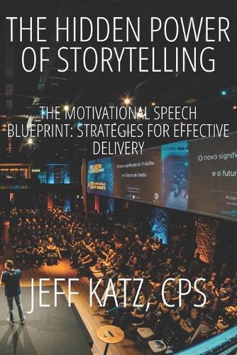 The Hidden Power of Storytelling