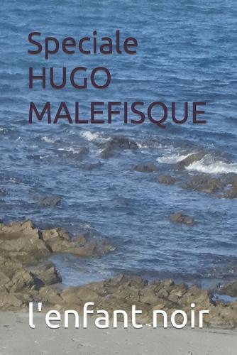 Speciale HUGO MALEFISQUE: (Nederlands Bijzonder Boek)