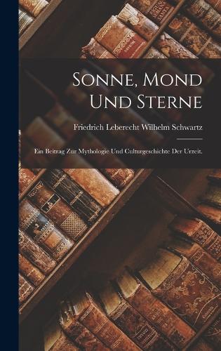 Sonne, Mond und Sterne