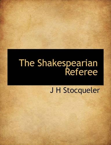 The Shakespearian Referee