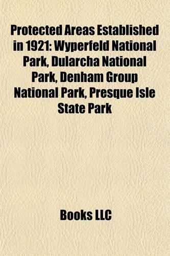 Protected Areas Established in 1921