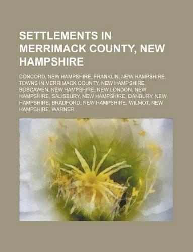 Settlements in Merrimack County, New Hampshire