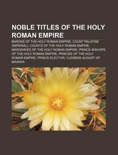 Noble Titles of the Holy Roman Empire