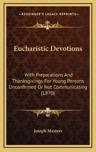 Eucharistic Devotions