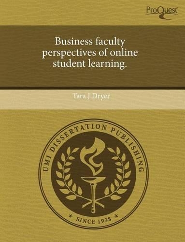 Business Faculty Perspectives of Online Student Learning