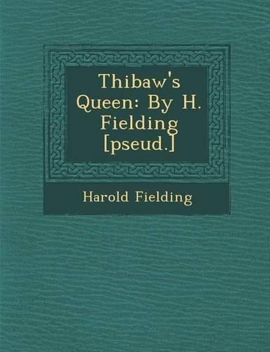 Thibaw's Queen