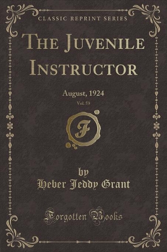 The Juvenile Instructor, Vol. 59