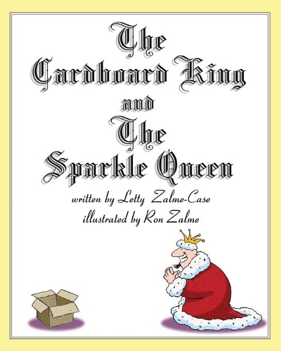 The Cardboard King and The Sparkle Queen