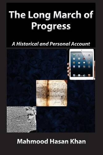 The Long March of Progress: A Historical and Personal Account(English)