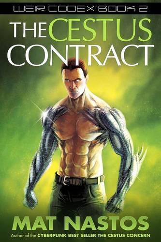 The Cestus Contract: Weir Codex Book 2: (English)