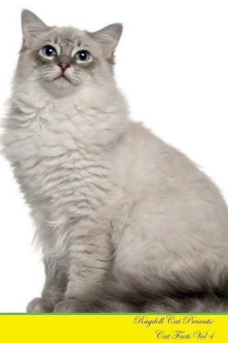 Ragdoll Cat Presents: Cat Facts Workbook. Ragdoll Cat Presents Cat Facts Workbook with Self Therapy, Journalling, Productivity Tracker with Self Therapy, Journalling, Pro