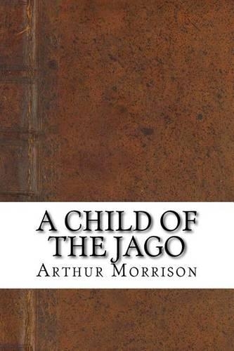 A Child of the Jago