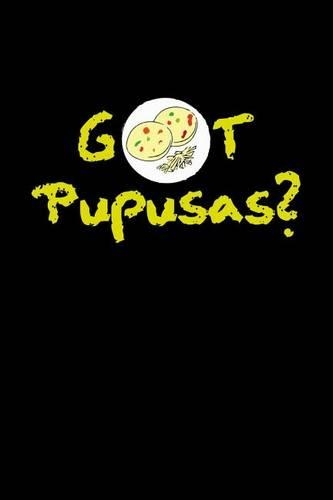 Got Pupusas?