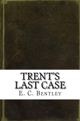 Trent's Last Case