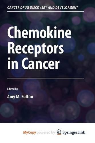 Chemokine Receptors in Cancer