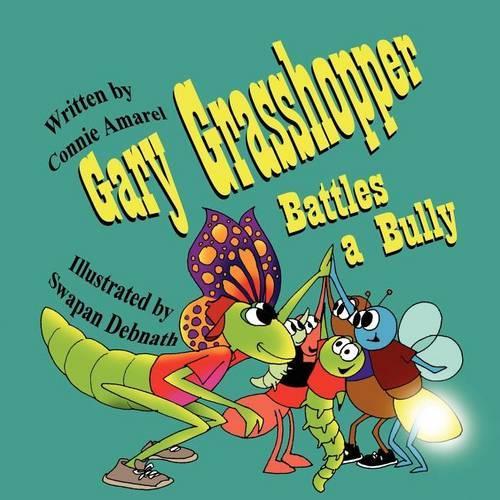 Gary Grasshopper Battles a Bully
