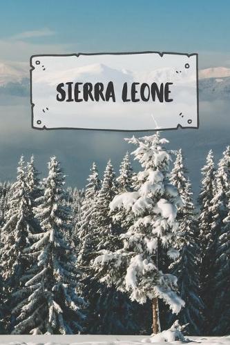 Sierra Leone: Ruled Travel Diary Notebook or Journey Journal - Lined Trip Pocketbook for Men and Women with Lines