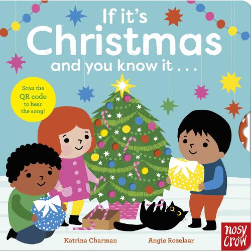 If It's Christmas and You Know It . . .: (And You Know It . . .)