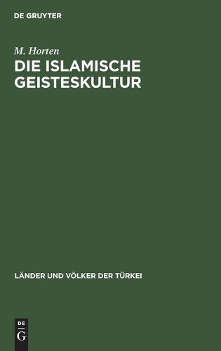 Die Islamische Geisteskultur