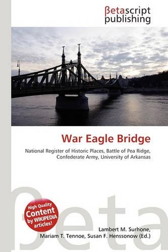 War Eagle Bridge: (English)