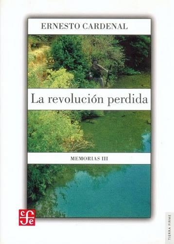 La Revolucion Perdida