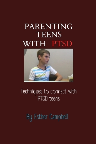 Parenting teens with PTSD