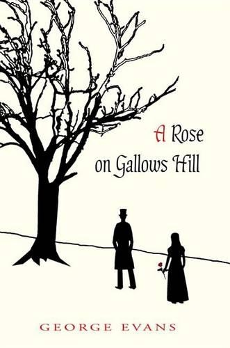 A Rose on Gallows Hill