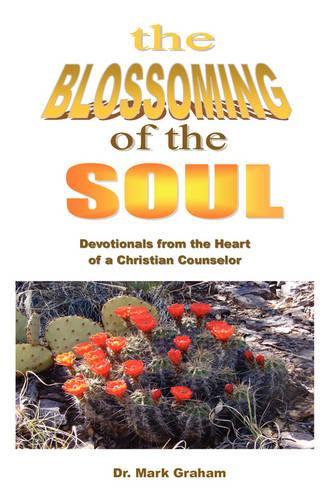 The Blossoming of the Soul