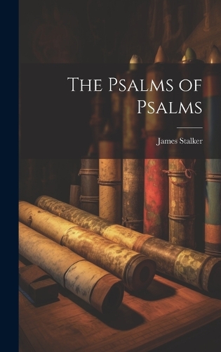 The Psalms of Psalms