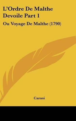 L'Ordre de Malthe Devoile Part 1