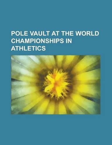 Pole Vault at the World Championships in Athletics: 1983 World Championships in Athletics Men's Pole Vault, 1987 World Championships in Athletics Men'(English)