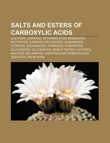 Salts and Esters of Carboxylic Acids