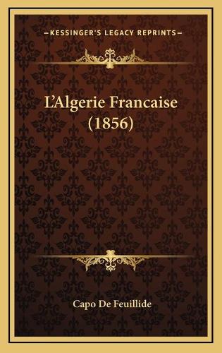 L'Algerie Francaise (1856)