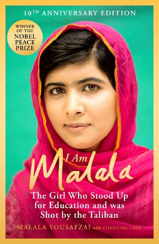 I Am Malala: The Girl Who Stood Up for Education and was Shot by the Taliban(Malala)