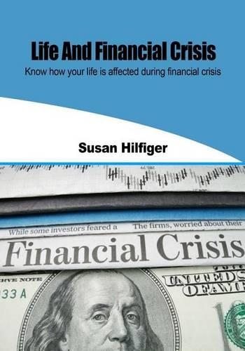 Life and Financial Crisis