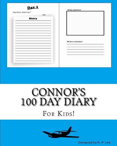 Connor's 100 Day Diary