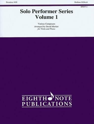 Solo Performer, Volume 1: (1 Eighth Note Publications: Solo Performer)