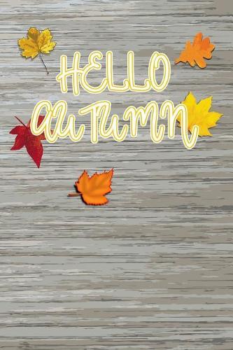 Hello Autumn