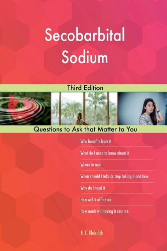 Secobarbital Sodium; Third Edition