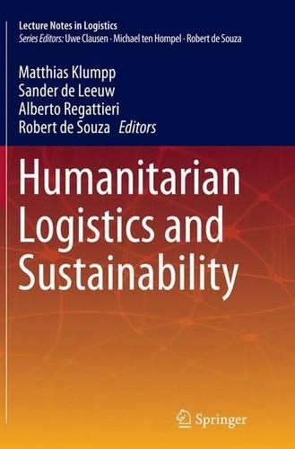 Humanitarian Logistics and Sustainability
