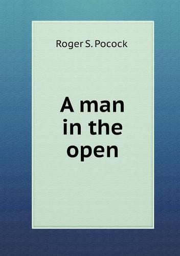 A Man in the Open