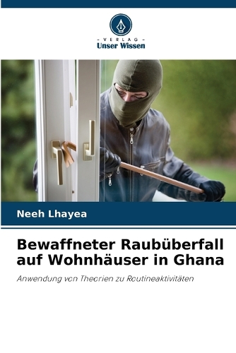 Bewaffneter Raubüberfall auf Wohnhäuser in Ghana
