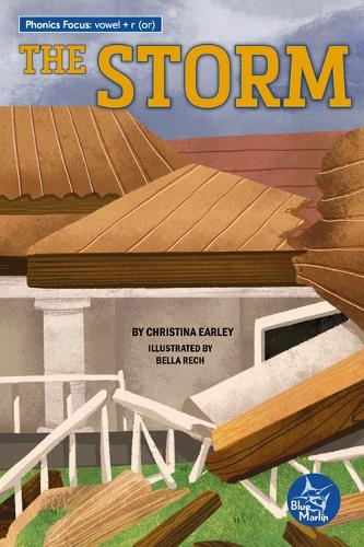 The Storm: (Blue Marlin Readers)